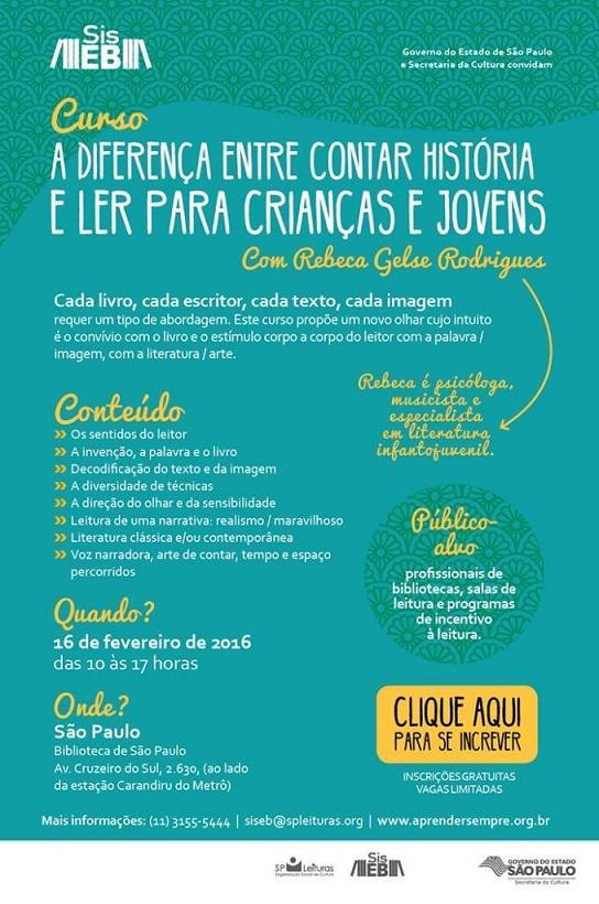 Arte com fundo verde sobre Programa de capacitação do Sistema de Bibliotecas Públicas do Estado de São Paulo (SiSEB) que promove o curso A diferença entre contar história e ler para crianças e jovens